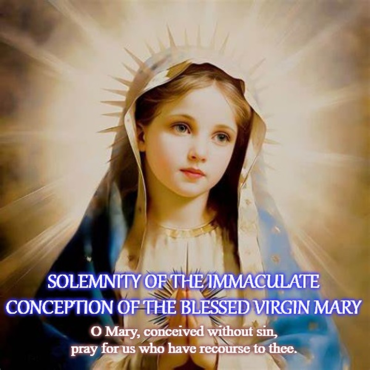 Solemnity of the Immaculate Conception of the Blessed Virgin Mary 9